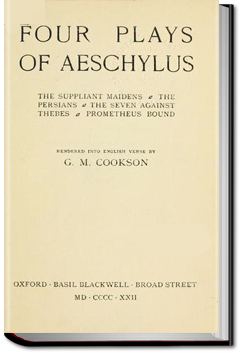 Four Plays of Aeschylus | Aeschylus